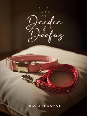 cover image of The Tail of Deedee & Doofus